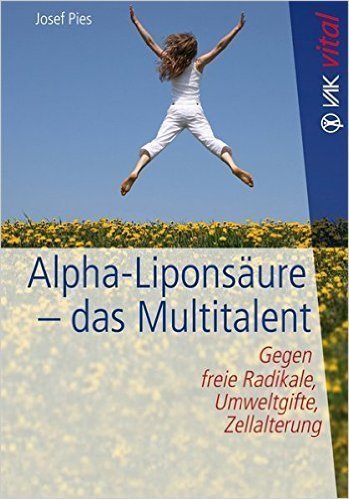 Alpha-Liponsäure - das Multitalent, Josef Pies, Buch